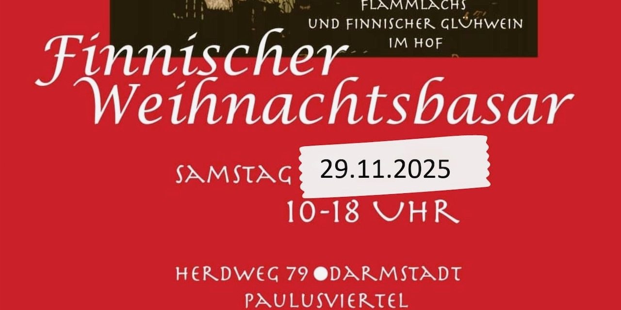 Finnischer Weihnachtsbasar 29.11.2025 Darmstadt